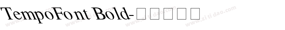 TempoFont Bold字体转换